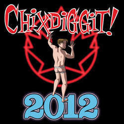 Chixdiggit! "2012" 12"