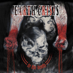 Earth Crisis "To The Death" CD