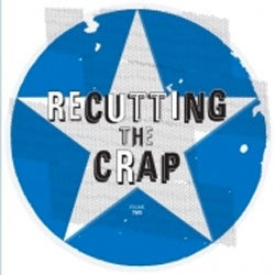 Various Artists "Recutting The Crap Vol. 2" LP