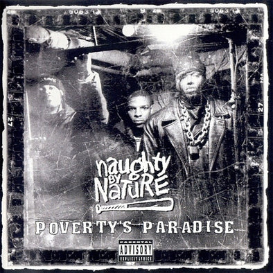 Naughty By Nature "Poverty's Paradise (25th Anniversary Edition)"  2LP+7"