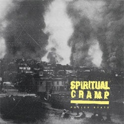 Spiritual Cramp "Police State" 7"