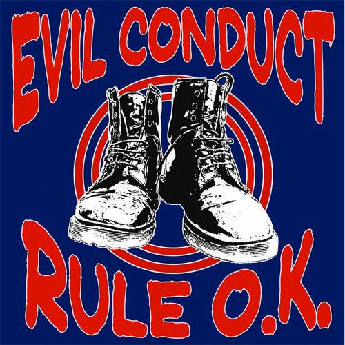 Evil Conduct "Rule O.K" LP