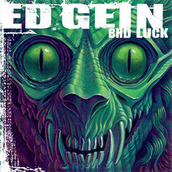 Ed Gein "Bad Luck" LP