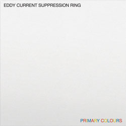 Eddy Current Suppression Ring "Primary Colours" LP