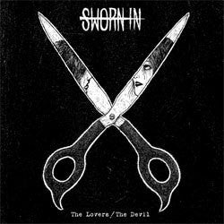 Sworn In "The Lovers / The Devil" CD