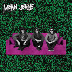 Mean Jeans "Nite Vision" 7"