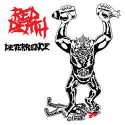 Red Death "Deterrence" 7"