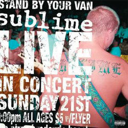 Sublime "Stand By Your Van" LP