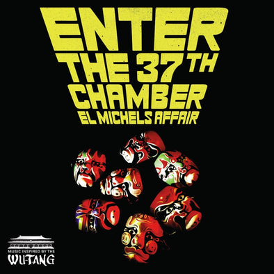 El Michels Affair "Enter The 37th Chamber" LP