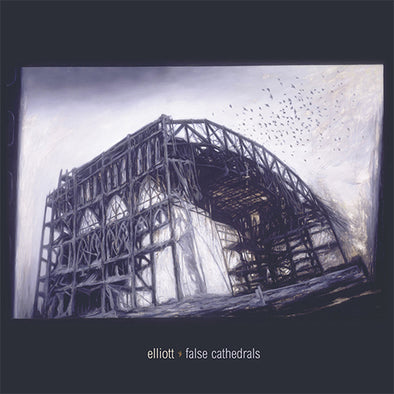 Elliott "False Cathedrals" LP