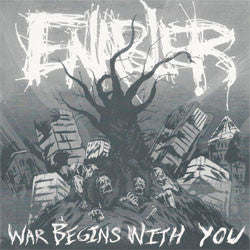 Enabler "War Begins With You" 7"