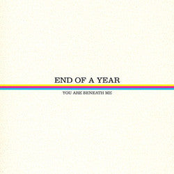 End Of A Year "You Are Beneath Me" CD