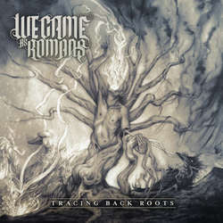 We Came As Romans "Tracing Back Roots" CD