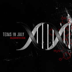 Texas In July "Bloodwork" CD