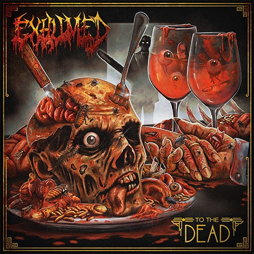 Exhumed "To The Dead" LP