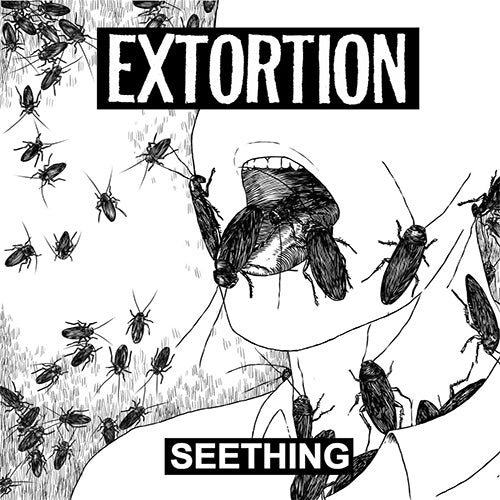 Extortion "Seething" 7"