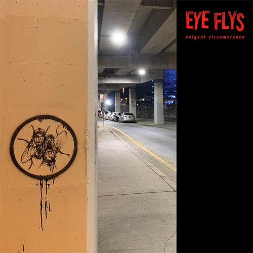 Eye Flys "Exigent Circumstance" 12"