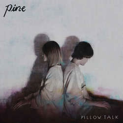 Pine "Pillow Talk" LP