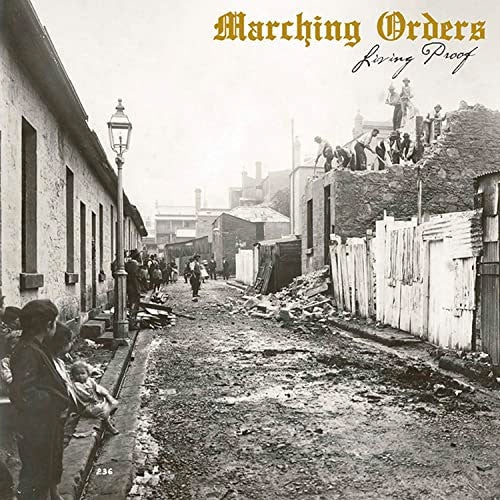 Marching Orders "Living Proof" CD