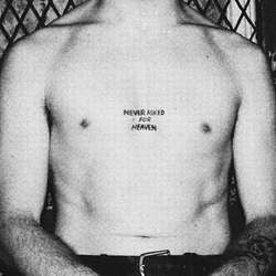 Bent Life "Never Asked For Heaven" LP