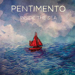 Pentimento "Inside The Sea" 10"