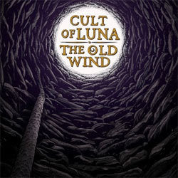Cult Of Luna And The Old Wind "Raangest" 12"