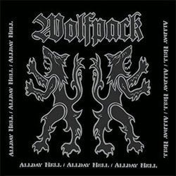 Wolfpack "Allday Hell" LP