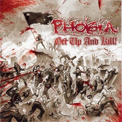 Phobia "Get Up And Kill" LP