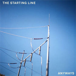 The Starting Line "Anyways" 7"