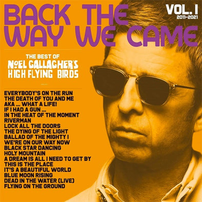 Noel Gallagher's High Flying Birds "Back The Way We Came: Vol. 1 (2011-2021)" 2xLP