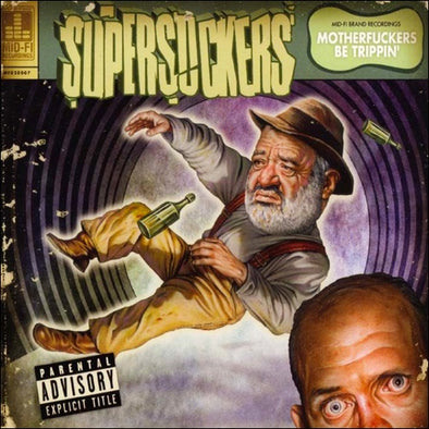 Supersuckers "Motherfuckers Be Trippin'" LP