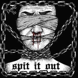 Spit It Out "2016 Demo" 7"
