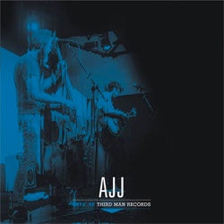 AJJ "Live At Third Man Records" LP