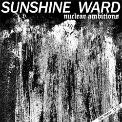 Sunshine Ward "Nuclear Ambitions" LP