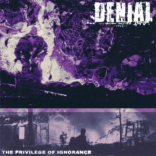 Denial "The Privilege Of Ignorance" Cassette