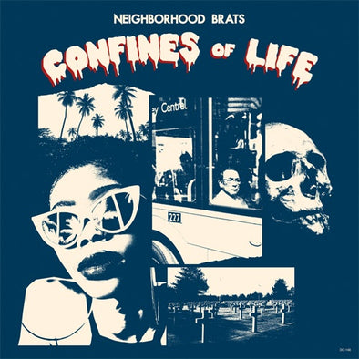 Neighborhood Brats "Confines Of Life" LP