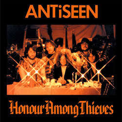 Antiseen "Honour Among Thieves" LP