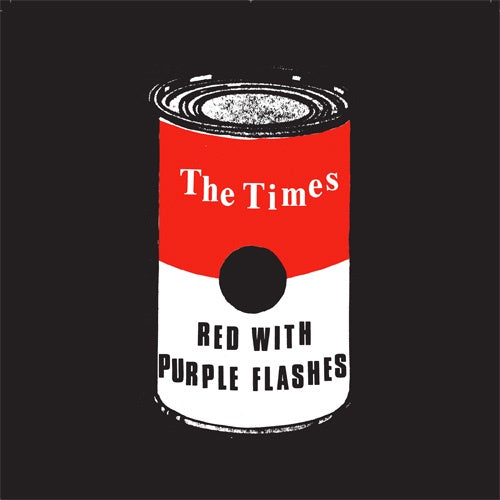 The Times "Red With Purple Flashes" 7"