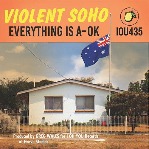 Violent Soho "Everything Is A-OK" CD