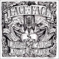 Face To Face "Laugh Now... Laugh Later" CD