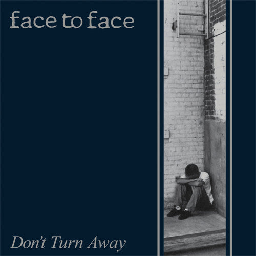 Face To Face "Don't Turn Away" LP