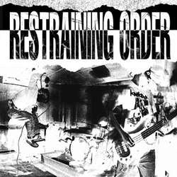 Restraining Order "Self Titled" 7"