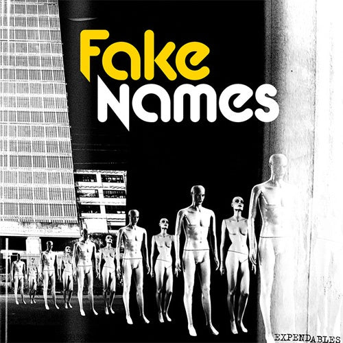 Fake Names "Expendables" LP