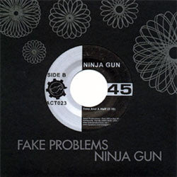 Fake Problems / Ninja Gun "Split" 7"