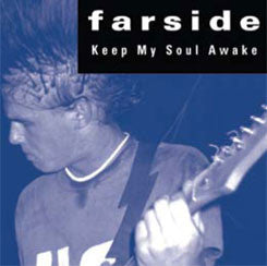 Farside "Keep My Soul Awake" 7"