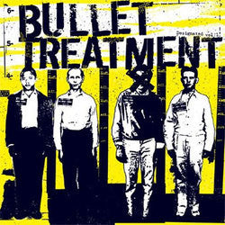 Bullet Treatment "Designated Vol. 1" 7"