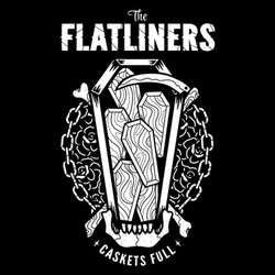 The Flatliners "Caskets Full" 7"