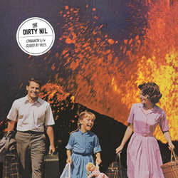 The Dirty Nil "Cinnamon b/w Guided By Voices" 7"