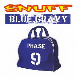 Snuff "Blue Gravy: Phase 9" 10"