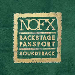 NOFX "Backstage Passport Soundtrack" CD